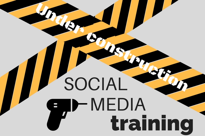 Under construction: social media training