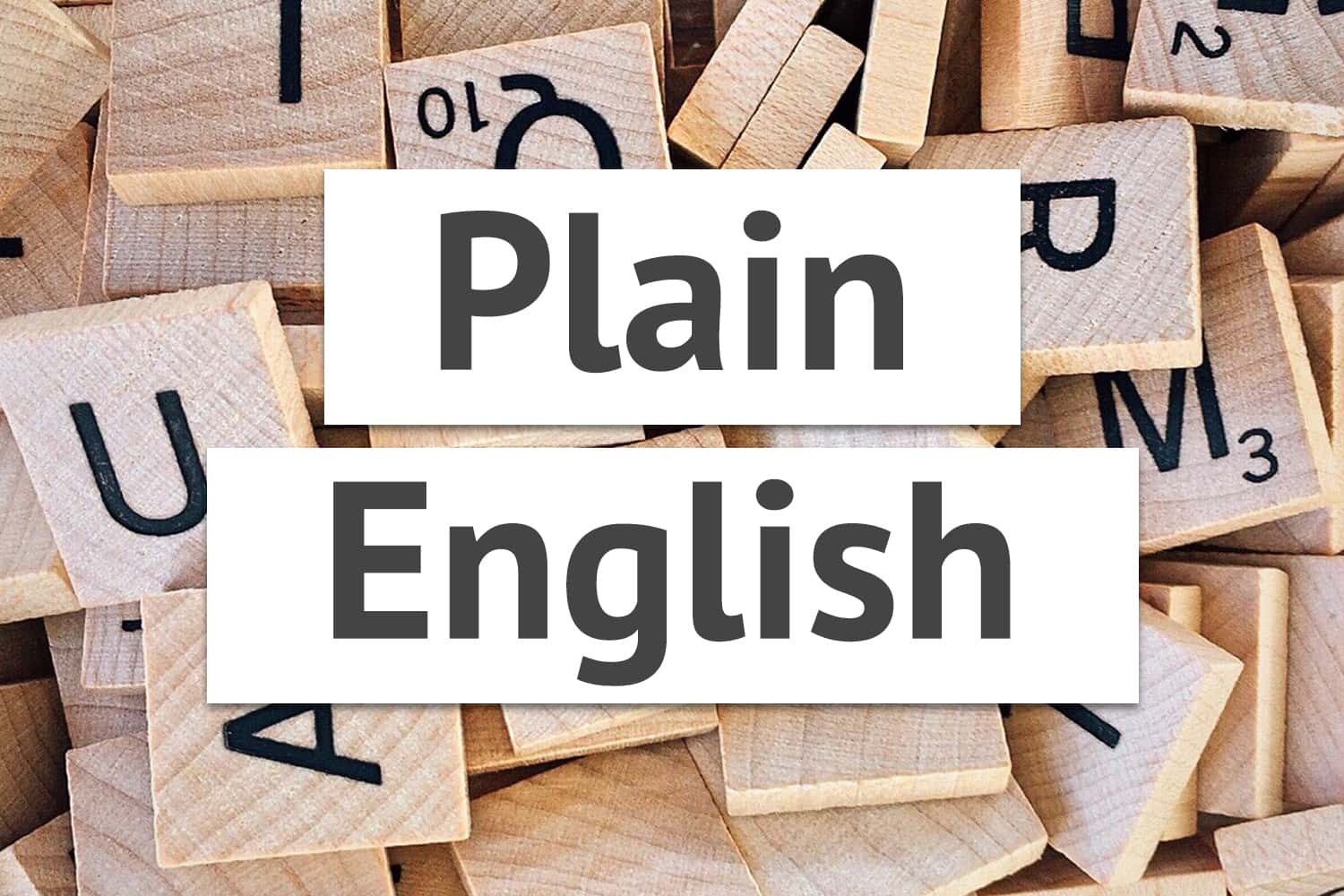 Title "Plain English" over Scrabble block letters